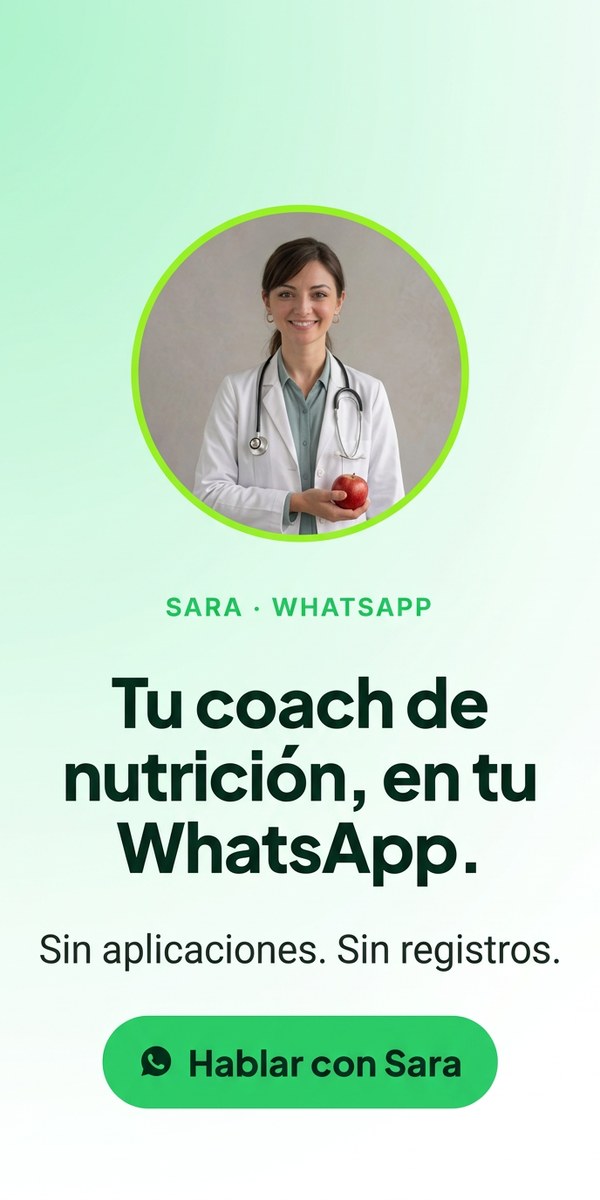 Sara, tu coach de nutrición en tu WhatsApp. Sin aplicaciones. Sin registros. Hablar con Sara